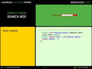 Learning To Love Forms Webvisions 07 21033