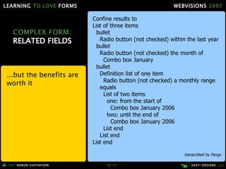 Learning To Love Forms Webvisions 07 21033