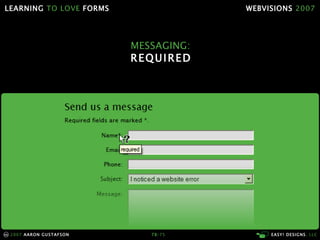 Learning To Love Forms Webvisions 07 21033