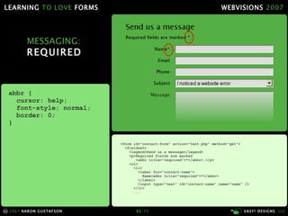 Learning To Love Forms Webvisions 07 21033