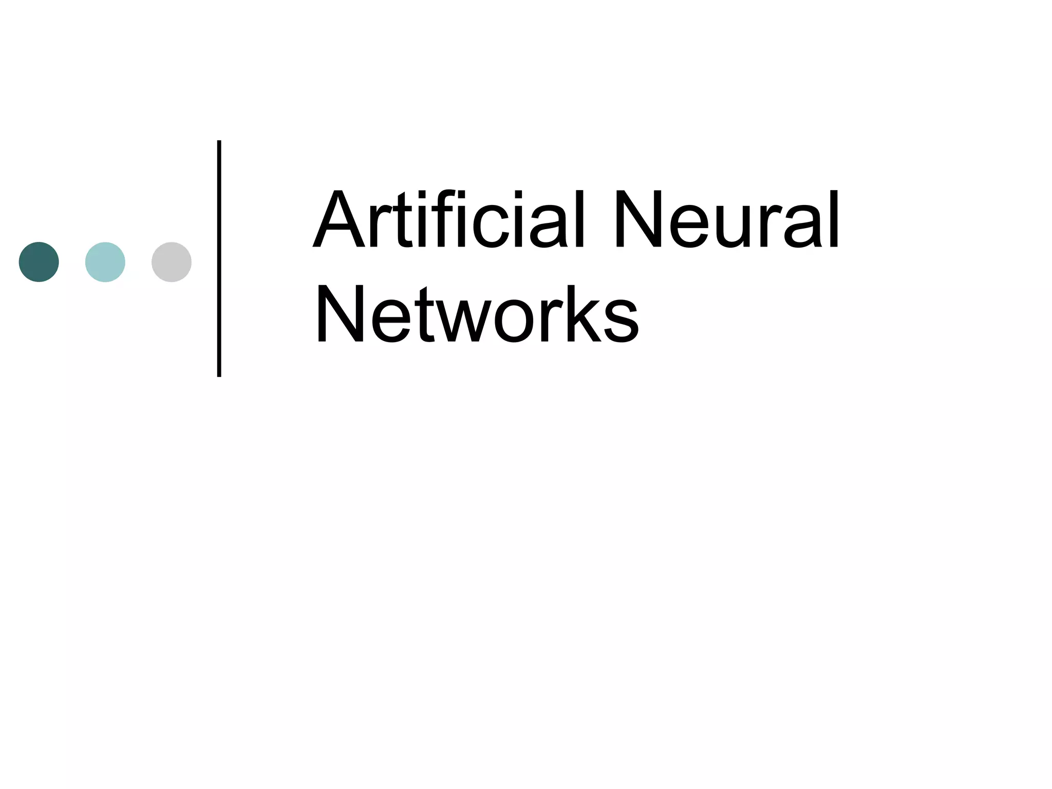 Artificial Neural Networks 
