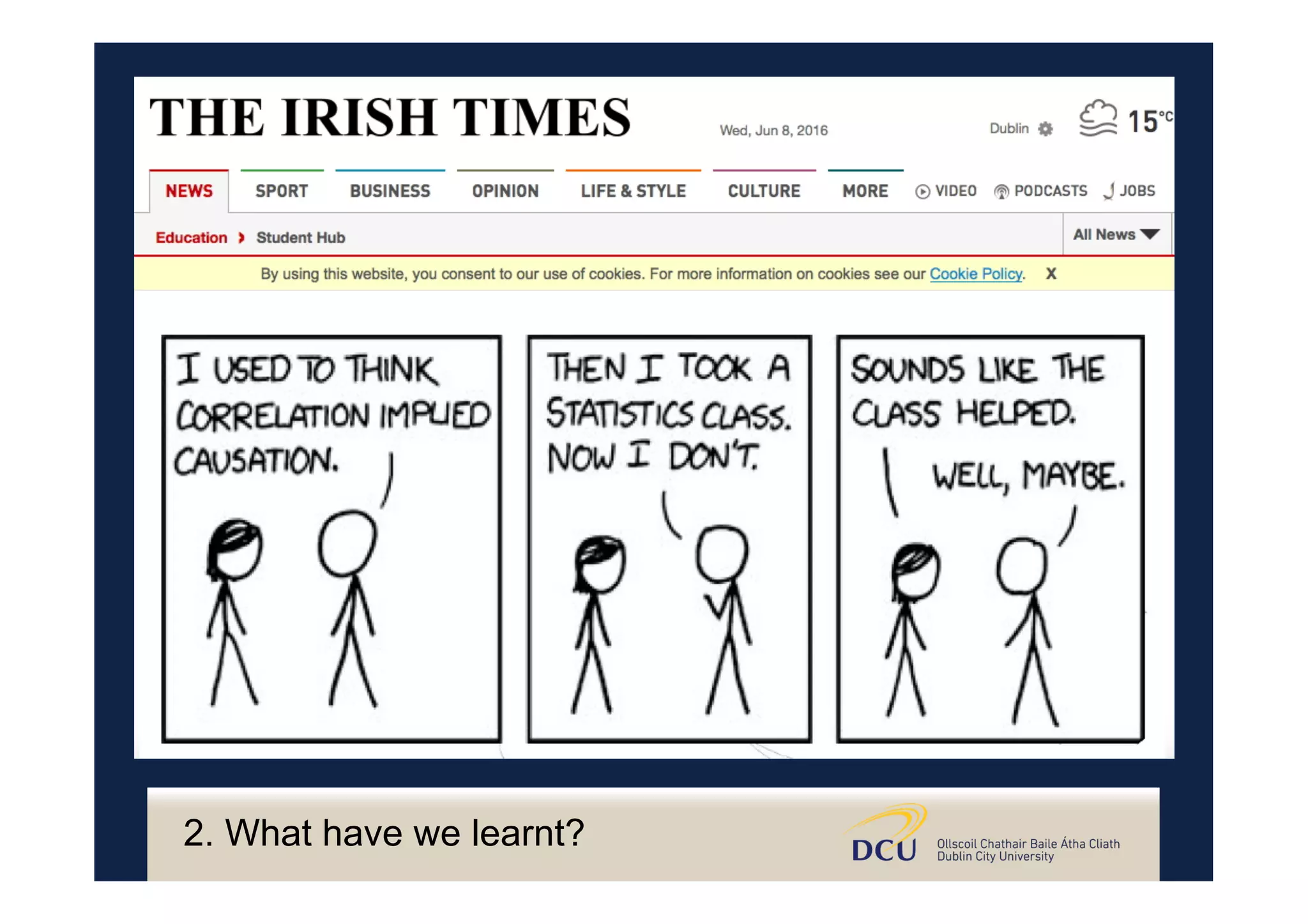 2. What have we learnt?
 