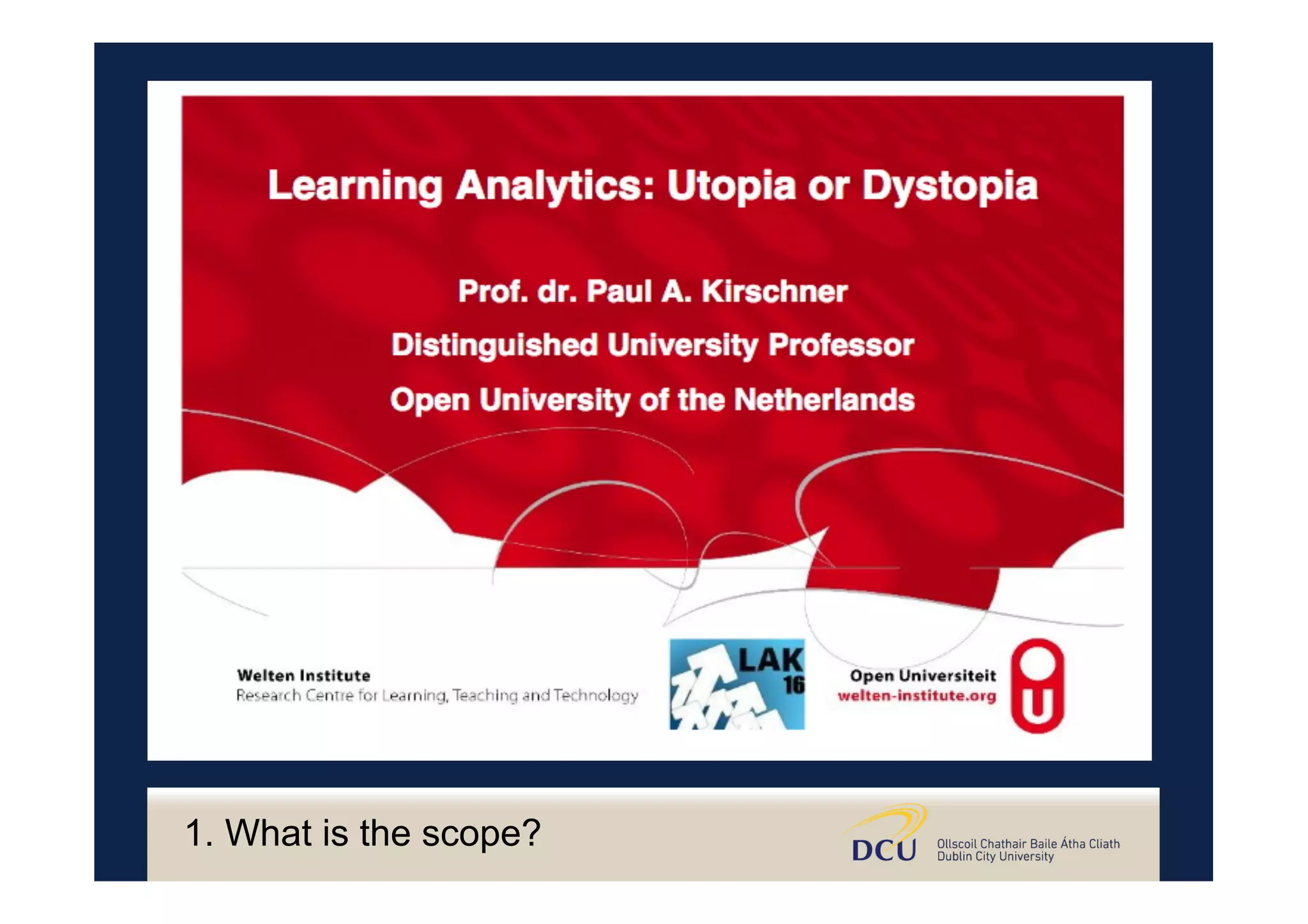 1. What is the scope?
 