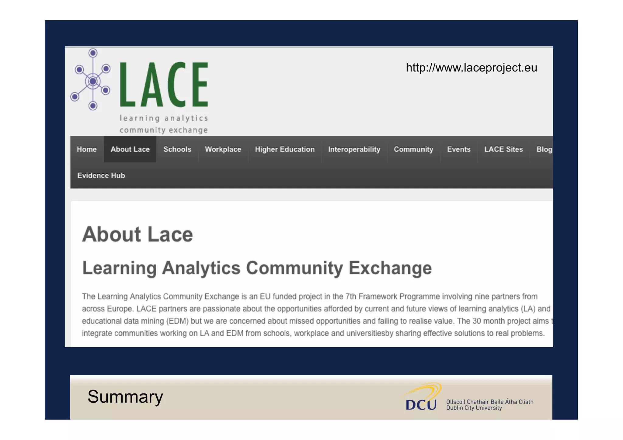 http://www.laceproject.eu
Summary
 
