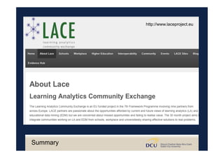 http://www.laceproject.eu
Summary
 