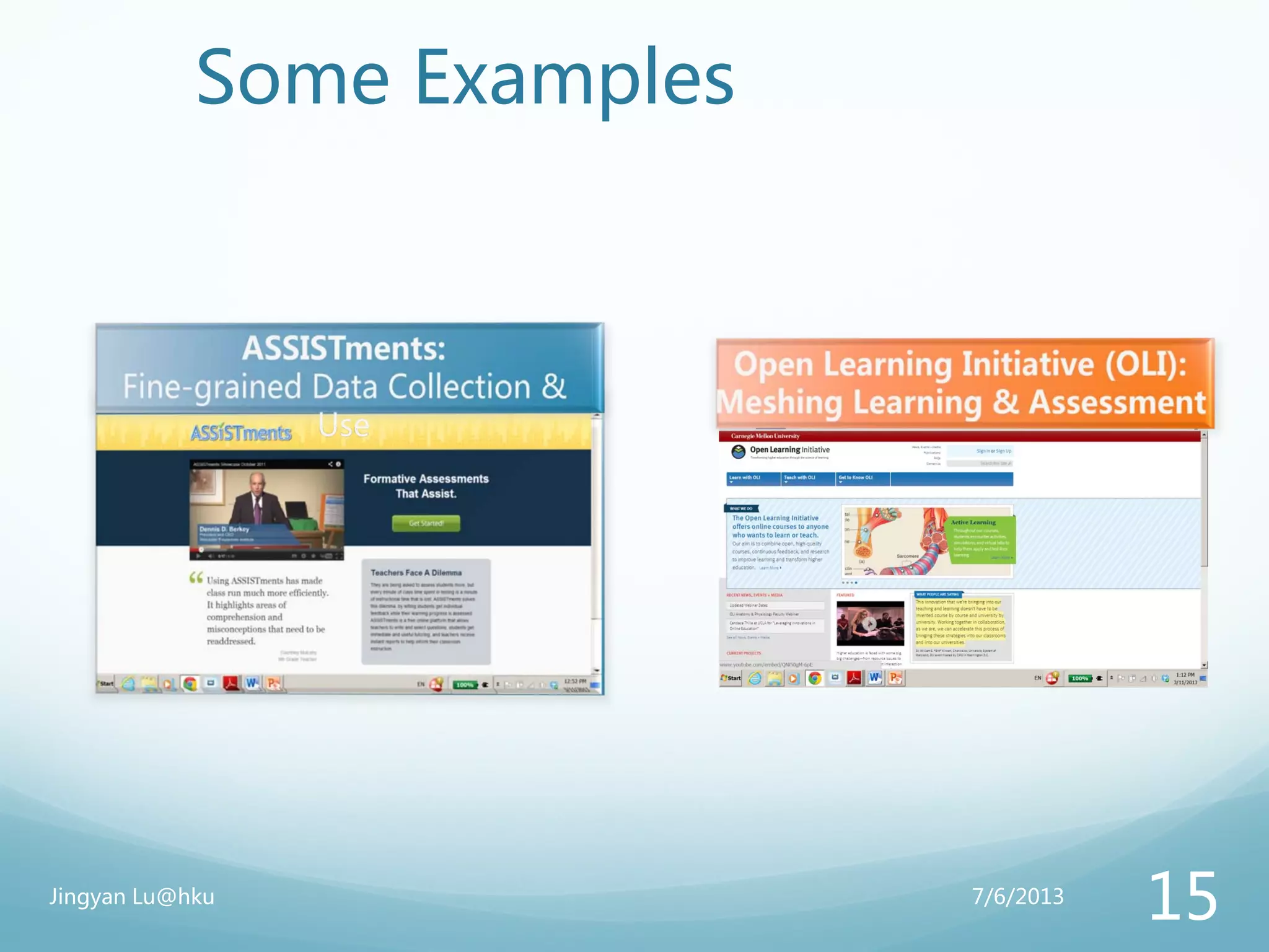 Some Examples
7/6/2013Jingyan Lu@hku
15
 