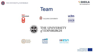 Team
http://sheilaproject.eu/
 