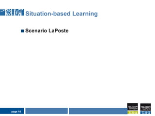 Situation-based LearningScenario LaPostepage 10
