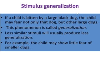 Stimulus generalization
 