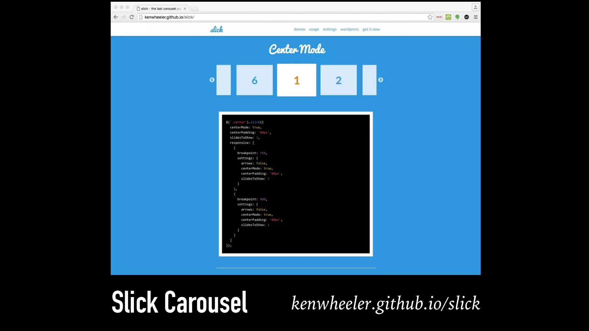 kenwheeler.github.io/slickSlick Carousel
 
