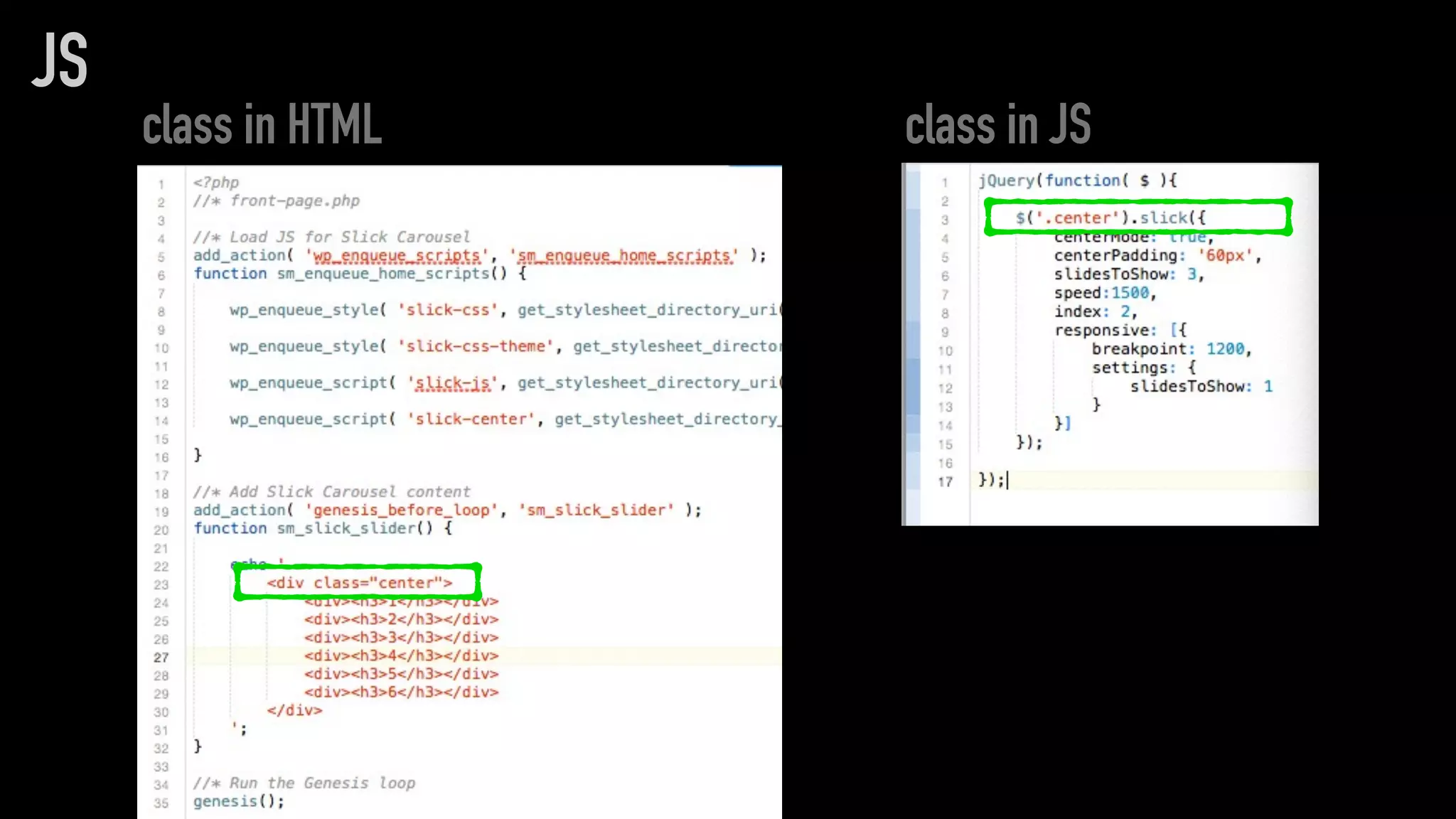 class in HTML
JS
class in JS
 