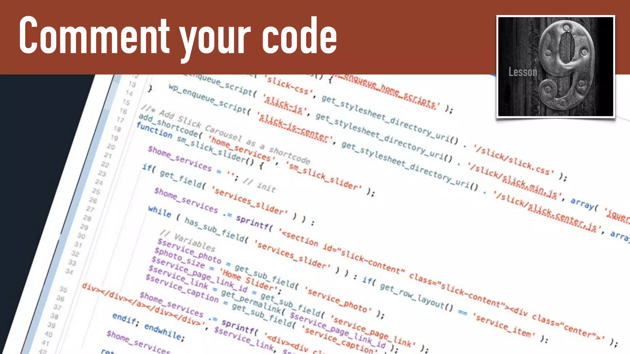 Comment your code Lesson
 