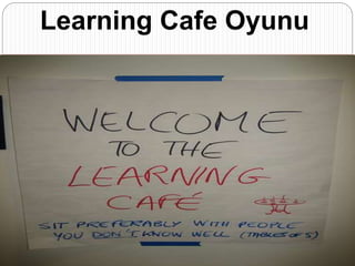 Learning Cafe Oyunu
 
