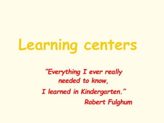 learning centers in early childhood education.pptx