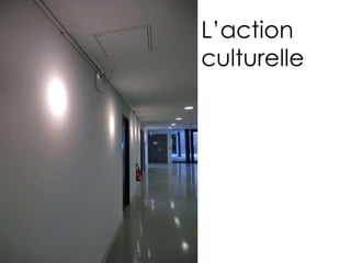 Accès
 