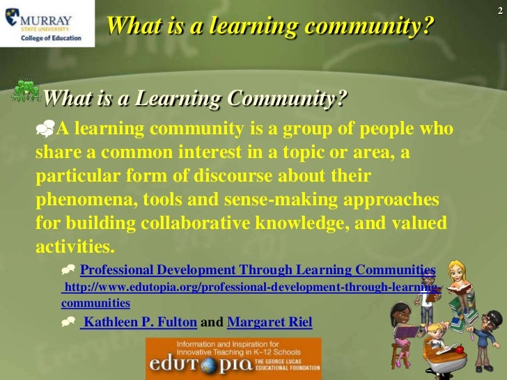 What Is A Learning Community What is a learning community