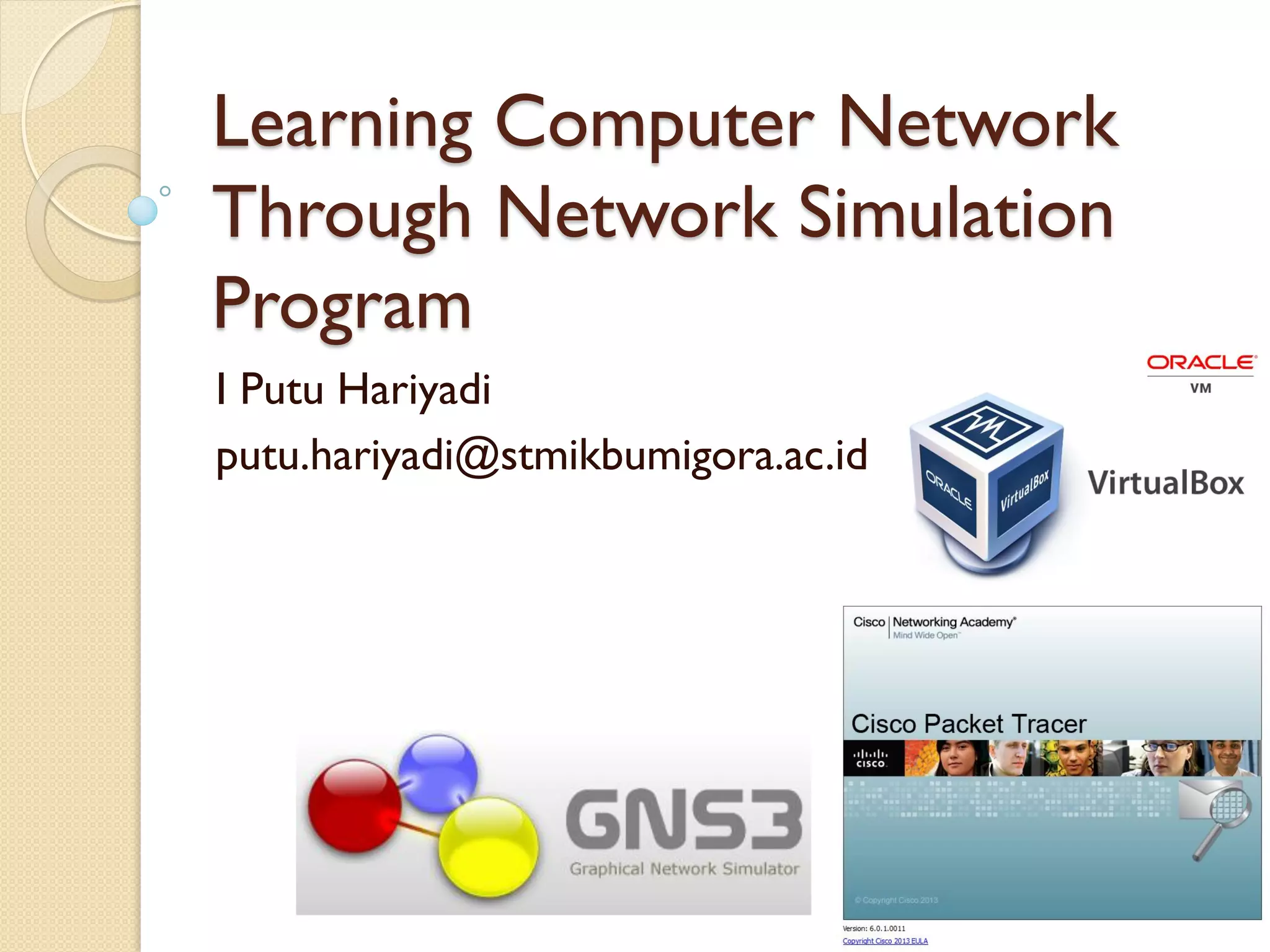 Learning Computer Network Through Network Simulation Program | PPT