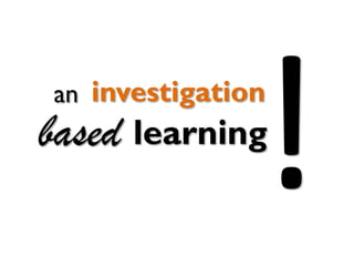 Leave the classroom and learn elsewhere
Classroom por mzacha

 