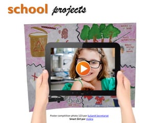 school projects

http://www.flickr.com/photos/gtzecosan/4811678891
Poster compitition photo 123 por SuSanA Secretariat

 