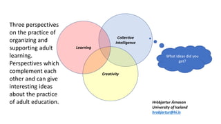 Learning, creativity and collective intelligence | PPTX