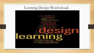 Learning design | PPTX