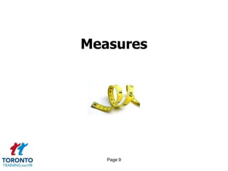 Measures




   Page 9
 