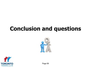 Conclusion and questions




          Page 99
 