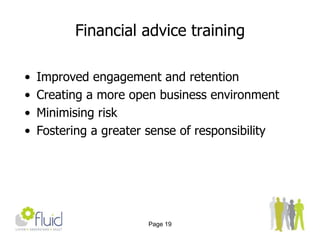 Monitor qualifications gainedPage 8Evaluation of training 3 of 4EVALUATION METHODS USED