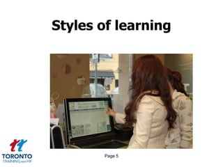 Page 5
Styles of learning
 