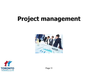 Page 11
Project management
 