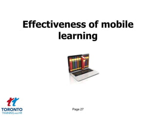 Page 27
Effectiveness of mobile
learning
 