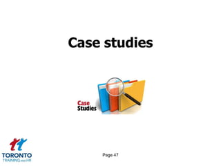 Page 47
Case studies
 