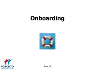 Page 32
Onboarding
 