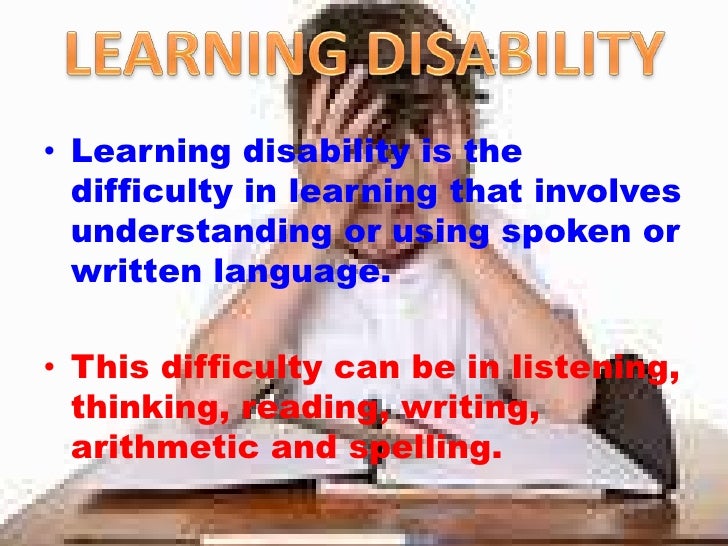 Learning disability