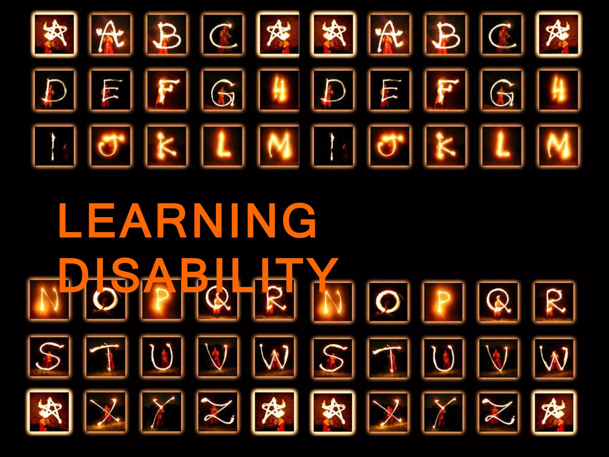 LEARNING DISABILITY 