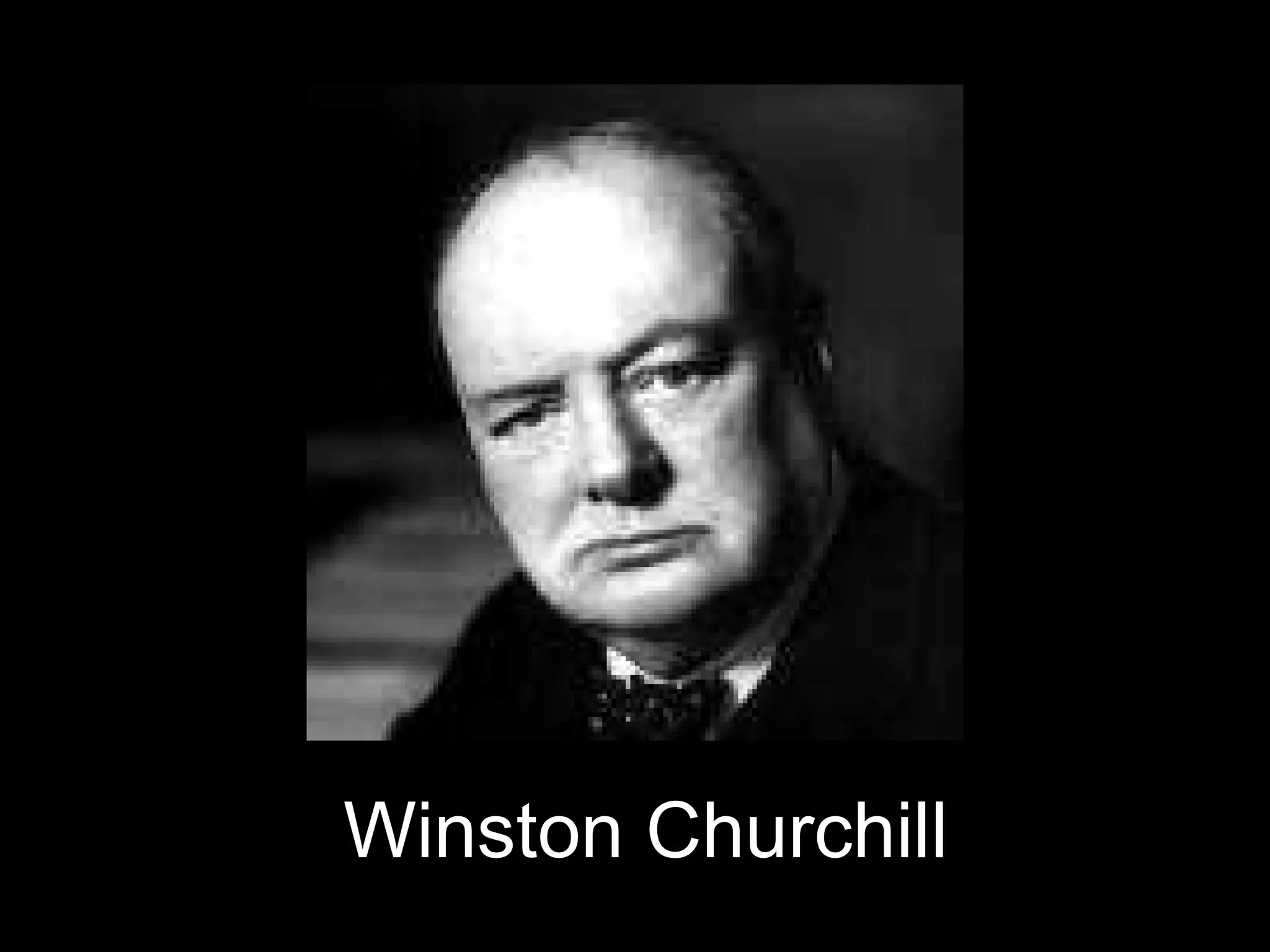 Winston Churchill 