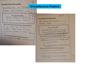 Unconference Posters
 