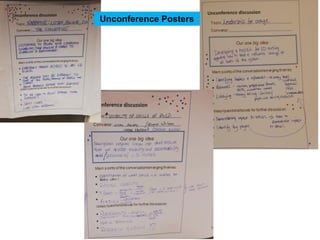 Unconference Posters
 
