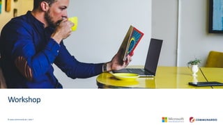 © www.communardo.de | Seite 7
Workshop
 