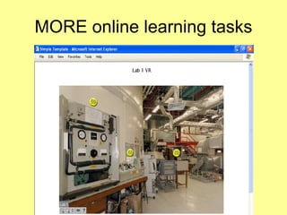MORE online learning tasks 