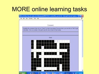 MORE online learning tasks 