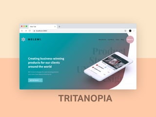 TRITANOPIA
 