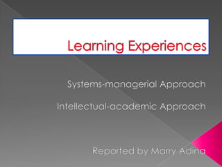 Learning experiences 