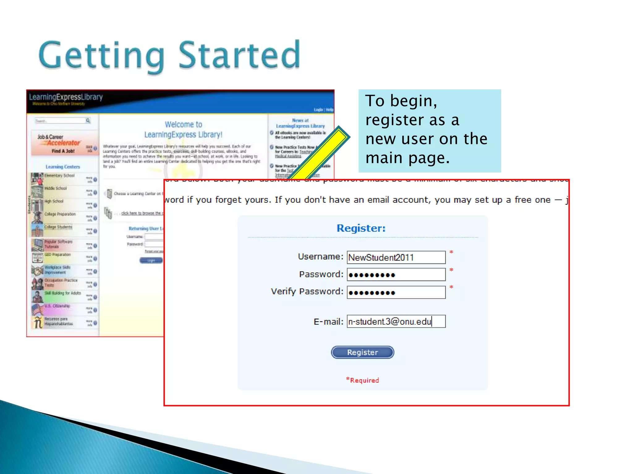 Help for College StudentsClick the College Student link on the left.