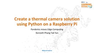 Create a Thermal Camera With Python On a Raspberry Pi | PDF