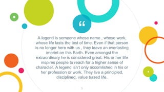 Learning form legends