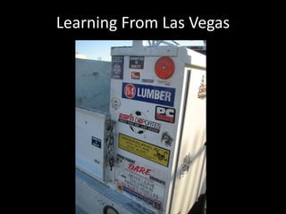 Learning From Las Vegas
 