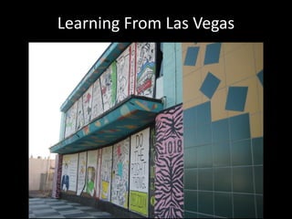 Learning From Las Vegas
 