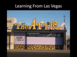 Learning From Las Vegas
 