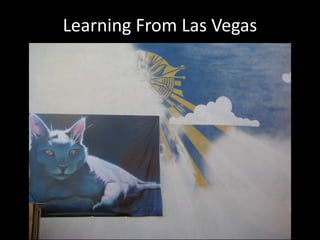 Learning From Las Vegas
 
